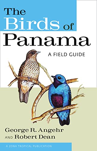 The Birds of Panama: A Field Guide (Zona Tropical Publications) von Comstock Publishing